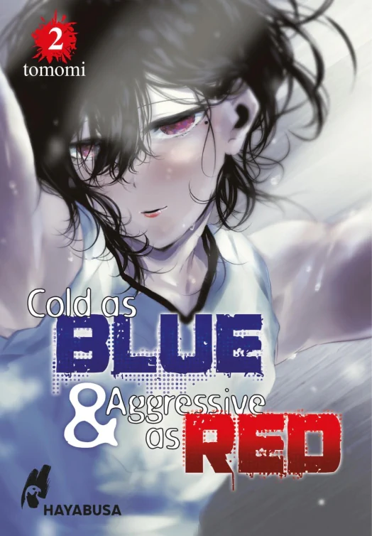 Cold as Blue & Aggressive as Red 2
