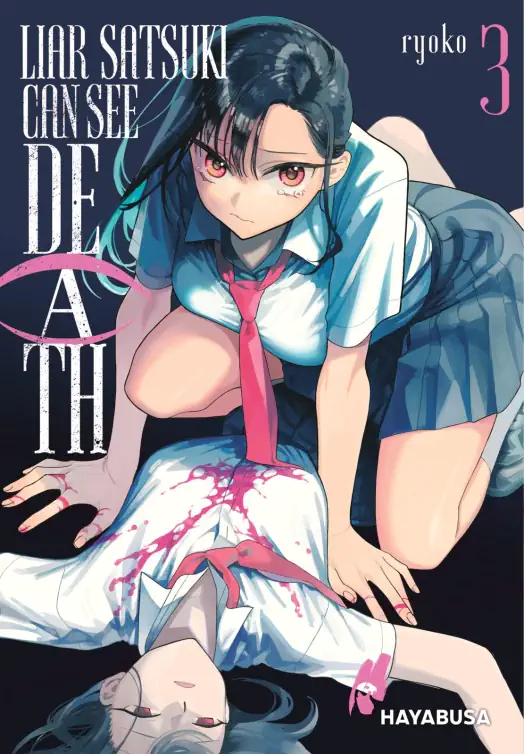 Liar Satsuki can see Death 3