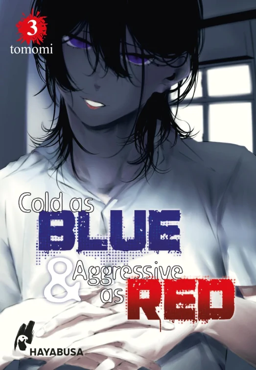 Cold as Blue & Aggressive as Red 3