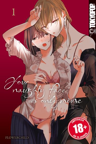 Your naughty Face is only Mine 1