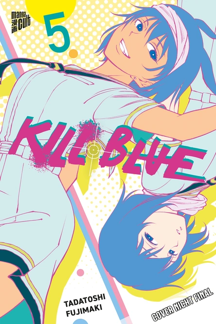 Kill Blue 5