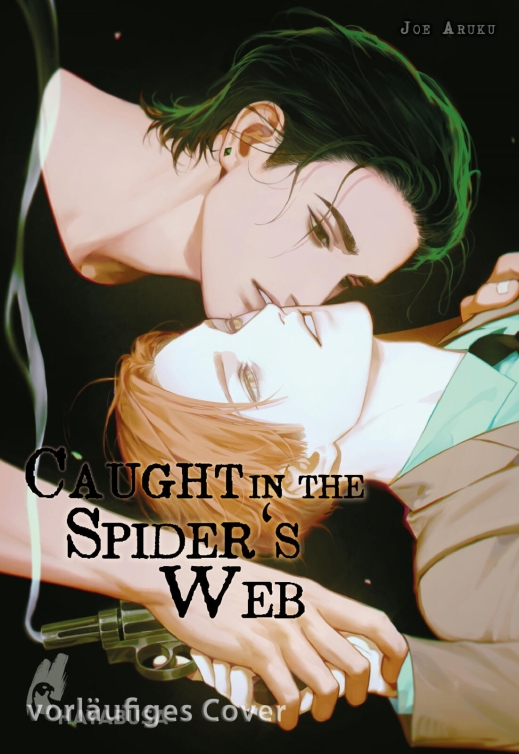 Caught in the Spider's Web (Einzelband)