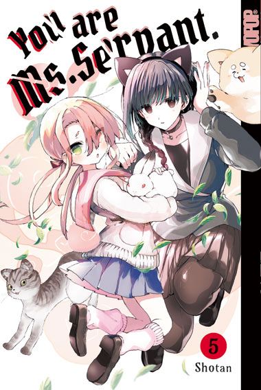 You are Ms. Servant. 5